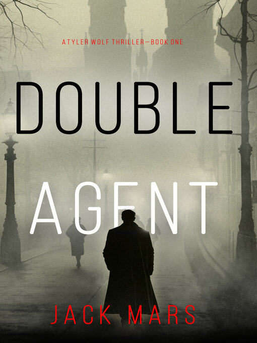 Title details for Double Agent by Jack Mars - Wait list